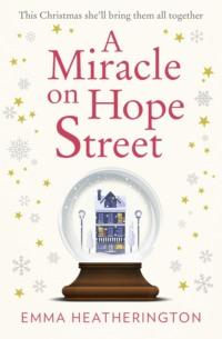 A Miracle on Hope Street: The most heartwarming Christmas romance of 2018!, Emma  Heatherington książka audio. ISDN39771005