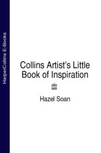 Collins Artist’s Little Book of Inspiration, Hazel  Soan książka audio. ISDN39771637