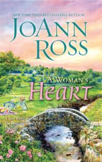A Woman′s Heart, JoAnn  Ross audiobook. ISDN39771997