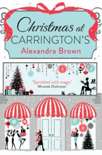 Christmas at Carrington’s, Alexandra  Brown książka audio. ISDN39772253