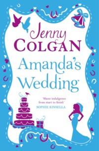 Amanda’s Wedding, Jenny  Colgan аудиокнига. ISDN39772821