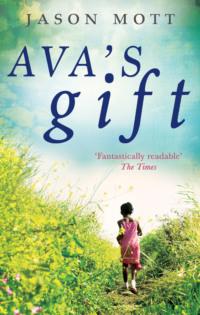 Avas Gift - Jason Mott