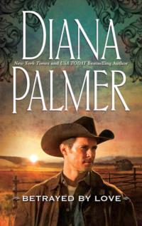 Betrayed by Love, Diana  Palmer audiobook. ISDN39773021