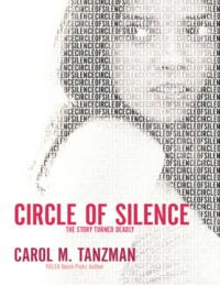 Circle of Silence,  аудиокнига. ISDN39773341