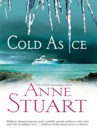 Cold As Ice - Anne Stuart