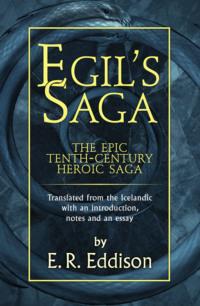 Egil’s Saga - E. Eddison