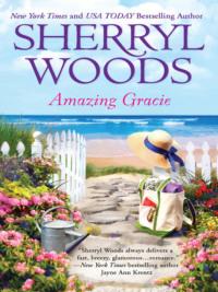 Amazing Gracie, Sherryl  Woods audiobook. ISDN39773909