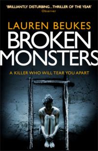 Broken Monsters, Lauren  Beukes аудиокнига. ISDN39774493