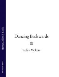 Dancing Backwards, Salley  Vickers książka audio. ISDN39774933