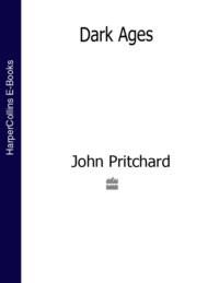 Dark Ages, John  Pritchard audiobook. ISDN39774973