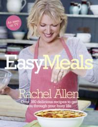 Easy Meals, Rachel  Allen audiobook. ISDN39775341