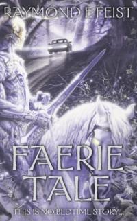 Faerie Tale,  audiobook. ISDN39775429