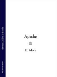 Apache, Ed  Macy аудиокнига. ISDN39775549