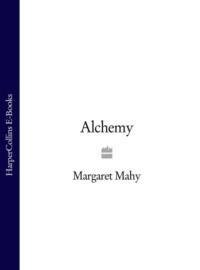Alchemy, Margaret  Mahy książka audio. ISDN39775597