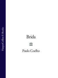 Brida, Пауло Коэльо książka audio. ISDN39775957