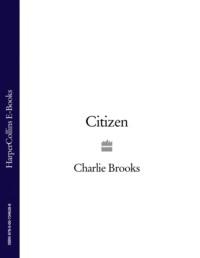 Citizen,  audiobook. ISDN39776093