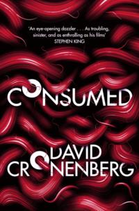 Consumed, David Cronenberg audiobook. ISDN39776173
