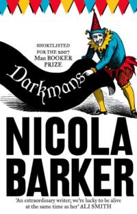 Darkmans - Nicola Barker