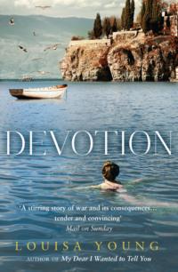 Devotion, Louisa  Young audiobook. ISDN39776389