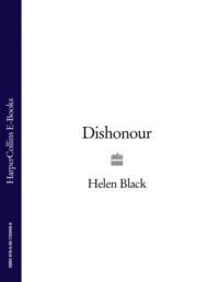 Dishonour - Helen Black
