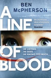 A Line of Blood, Ben  McPherson audiobook. ISDN39776989