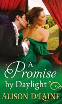 A Promise by Daylight, Alison  DeLaine audiobook. ISDN39777197