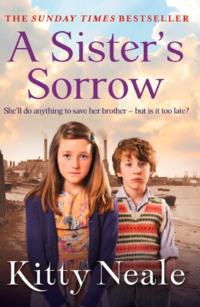 A Sister’s Sorrow, Kitty  Neale Hörbuch. ISDN39777373