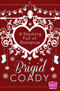 A Stocking Full of Romance - Brigid Coady