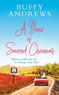 A Year of Second Chances, Buffy  Andrews аудиокнига. ISDN39777717