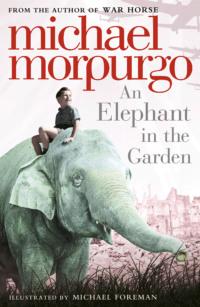 An Elephant in the Garden, Michael  Morpurgo książka audio. ISDN39778165