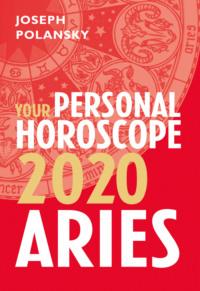 Aries 2020: Your Personal Horoscope, Joseph  Polansky audiobook. ISDN39778445
