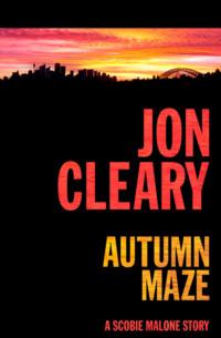 Autumn Maze, Jon  Cleary аудиокнига. ISDN39778597