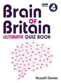 BBC Radio 4 Brain of Britain Ultimate Quiz Book, Russell  Davies audiobook. ISDN39778709