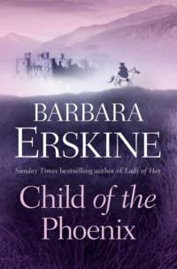 Child of the Phoenix, Barbara  Erskine książka audio. ISDN39779893