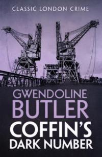 Coffin’s Dark Number - Gwendoline Butler