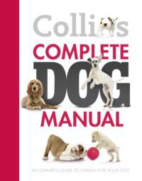 Collins Complete Dog Manual, Collins  Dictionaries książka audio. ISDN39780381