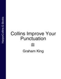 Collins Improve Your Punctuation, Graham  King audiobook. ISDN39780485