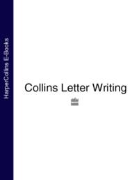 Collins Letter Writing, Collins  Dictionaries audiobook. ISDN39780573