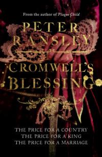 Cromwell’s Blessing, Peter  Ransley audiobook. ISDN39781013