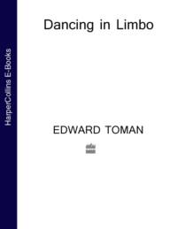 Dancing in Limbo - Edward Toman