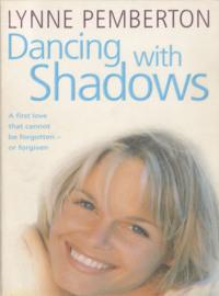 Dancing With Shadows, Lynne  Pemberton audiobook. ISDN39781149