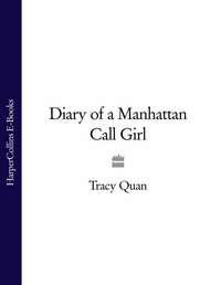 Diary of a Manhattan Call Girl,  audiobook. ISDN39781597