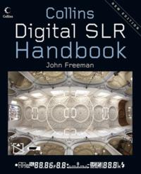 Digital SLR Handbook, John  Freeman Hörbuch. ISDN39781669