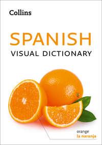 Collins Spanish Visual Dictionary, Collins  Dictionaries Hörbuch. ISDN39781709