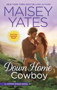 Down Home Cowboy, Maisey  Yates książka audio. ISDN39781757