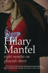Eight Months on Ghazzah Street, Hilary  Mantel аудиокнига. ISDN39781997