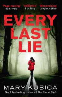 Every Last Lie, Mary  Kubica audiobook. ISDN39782149