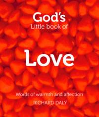 God’s Little Book of Love, Richard  Daly książka audio. ISDN39782793