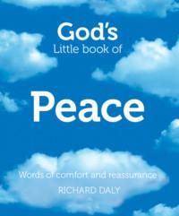 God’s Little Book of Peace, Richard  Daly audiobook. ISDN39782801