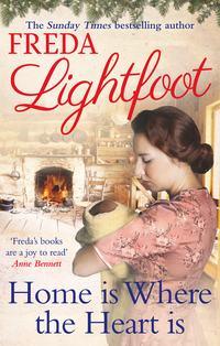 Home is Where the Heart Is, Freda  Lightfoot audiobook. ISDN39782929